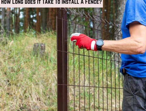 How Long Does It Take To Install A Fence?